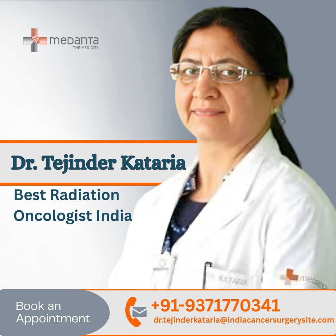 Best Radiation Oncologist Medanta Gurgaon