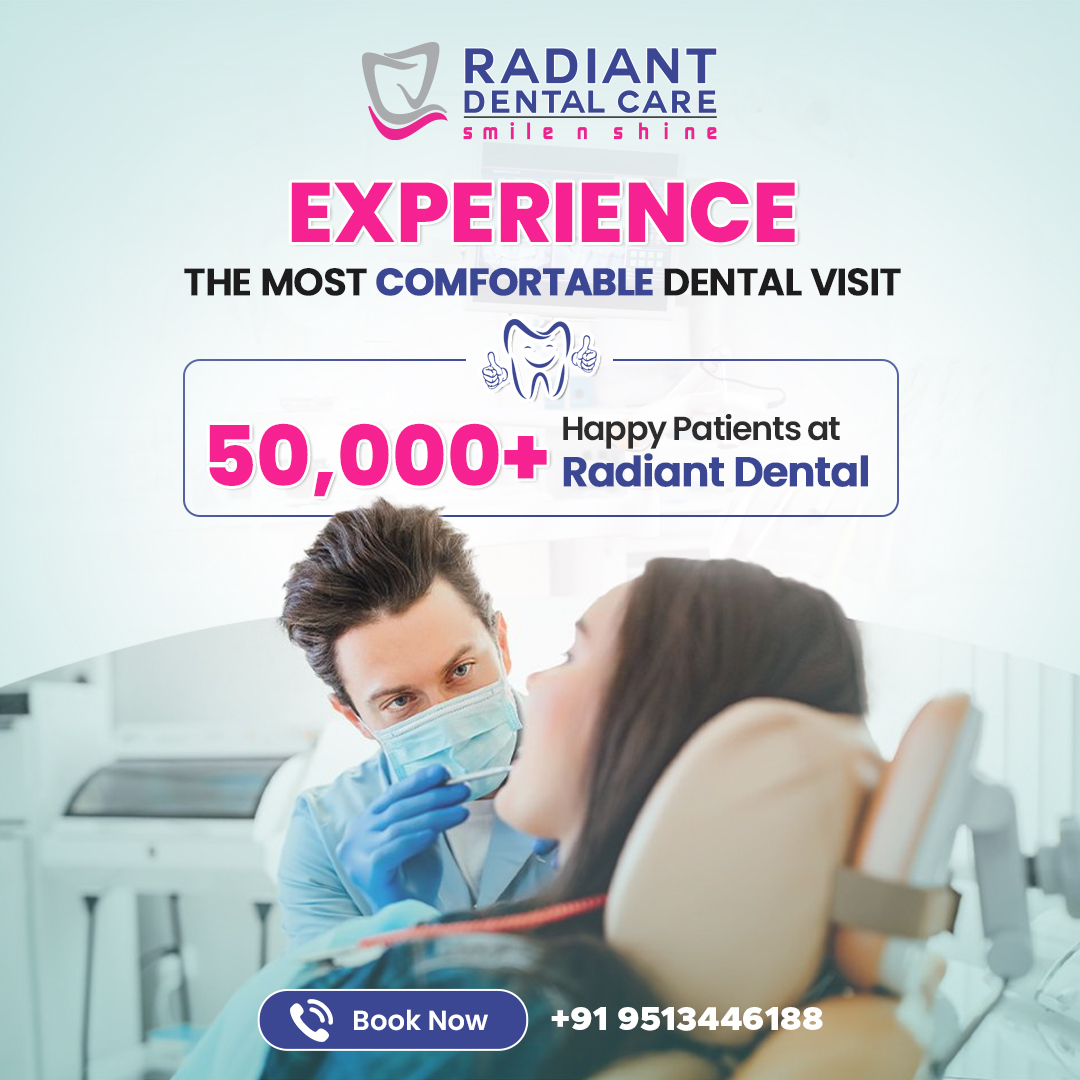 Radiant Dental Care | Best Dental Clinic in Perungudi, Chennai