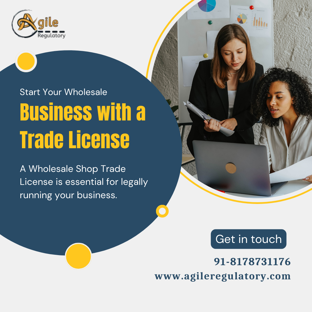 Get Your Wholesale Shop Trade License Hassle-Free!