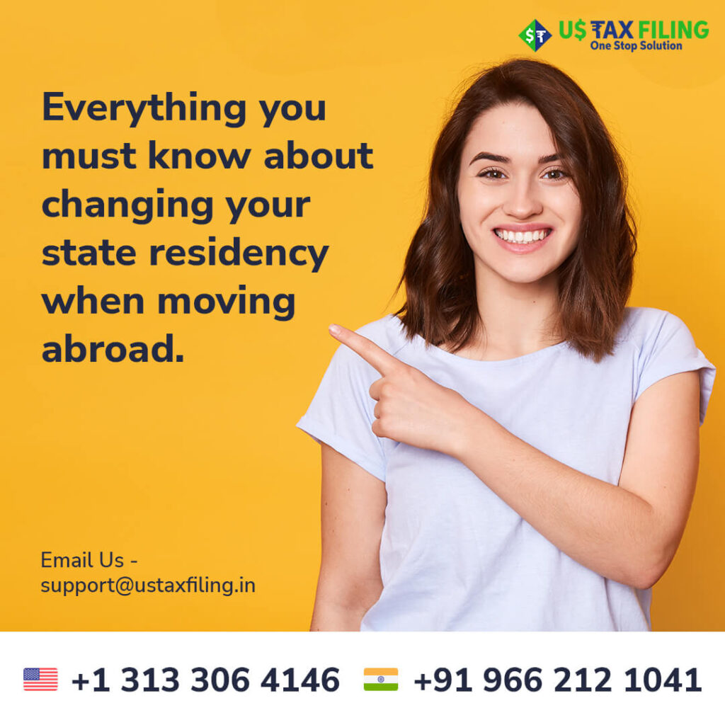 Everything You Must Know About Changing Your State Residency When Moving Abroad